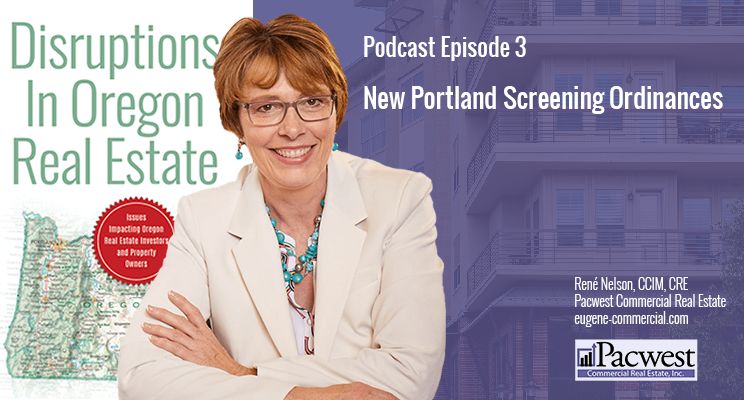Podcast Episode 3 Disruptions in Oregon Real Estate