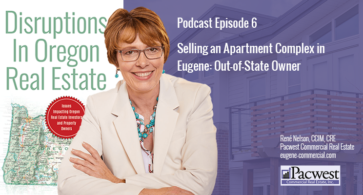 Selling an Apartment Complex in Eugene: Out-of-State Owner