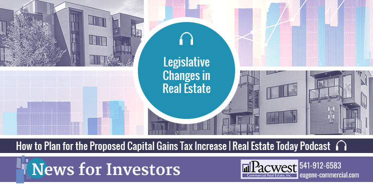 How to Plan for the Proposed Capital Gains Tax Increase