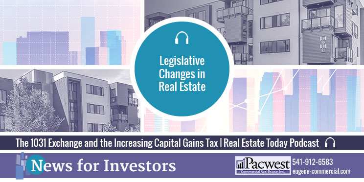 The 1031 Exchange and the Increasing Capital Gains Tax